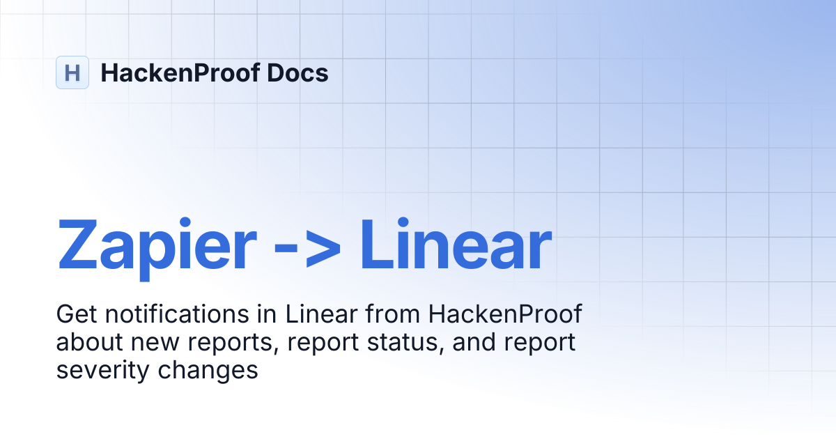 Zapier -> Linear | HackenProof Docs