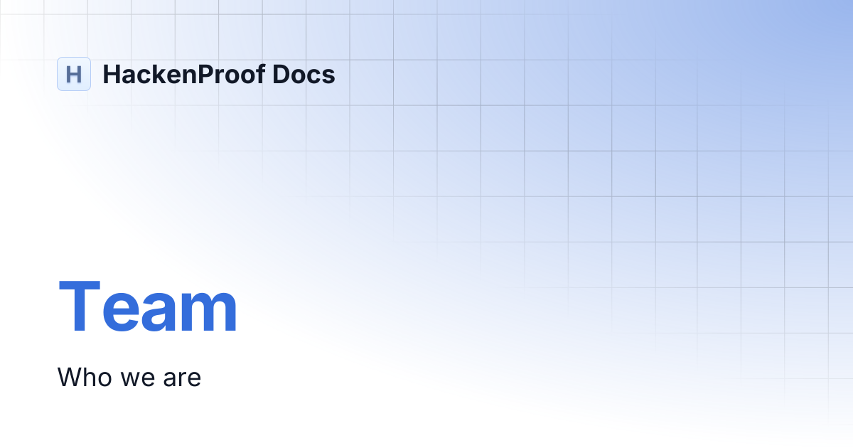Team | HackenProof Docs