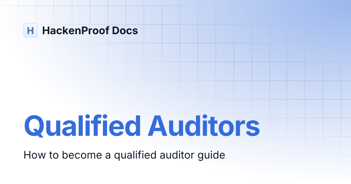 Qualified Auditors | HackenProof Docs