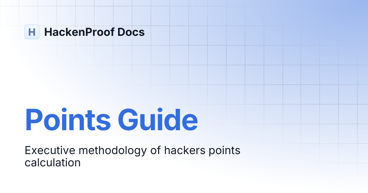 Points Guide | HackenProof Docs