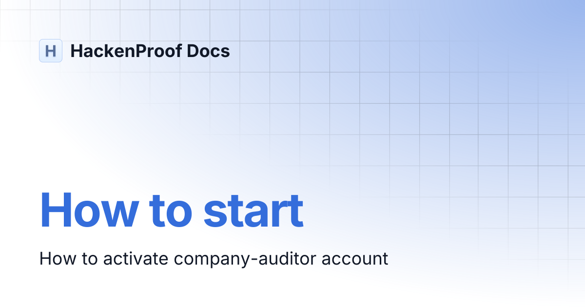 How to start | HackenProof Docs